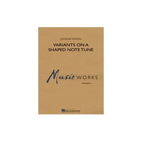 Variants On A Shaped Note Tune