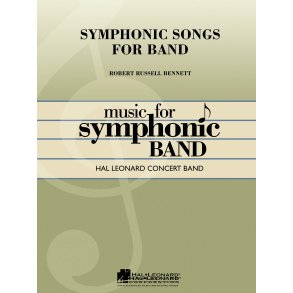 Symphonic Songs for Band : Full Score Deluxe Edition