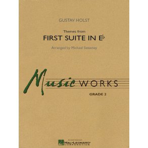 Themes from First Suite in E - Flat