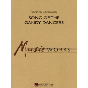 Song of the Gandy Dancers