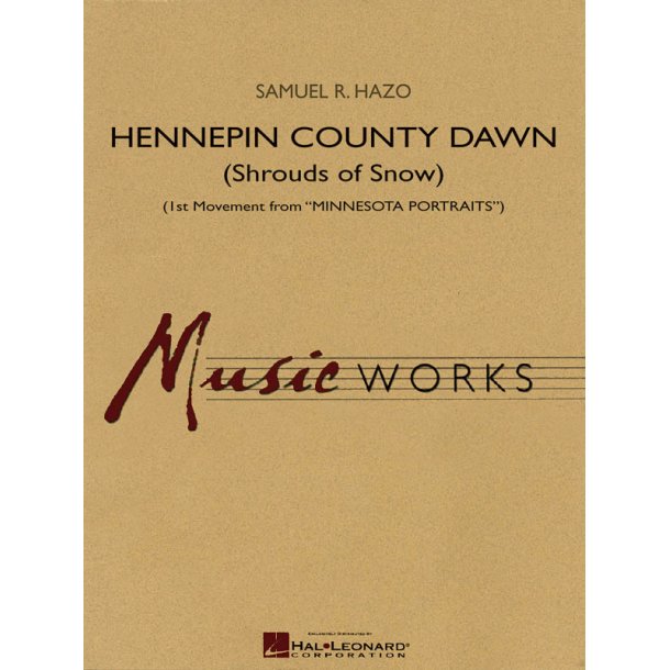 Hennepin County Dawn : Mvt. 1 of Minnesota Portraits