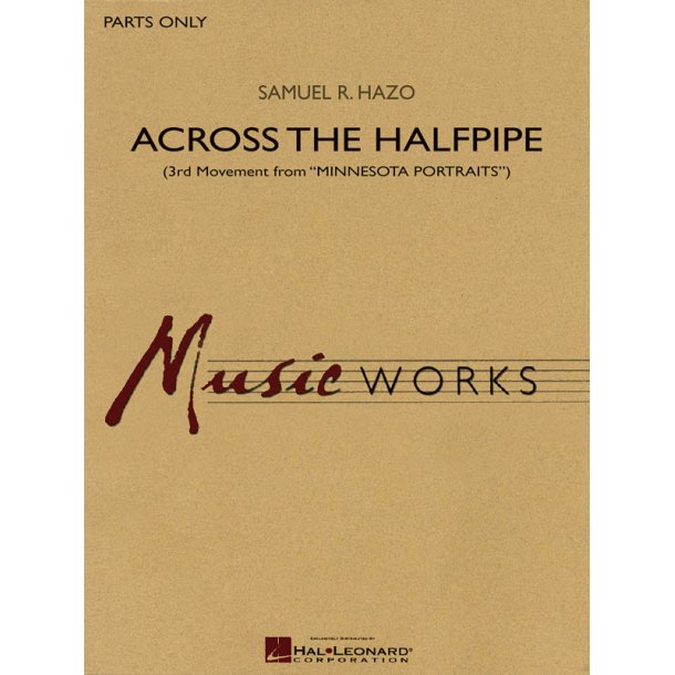 Across The Halfpipe : Mvt. III Of Minnesota Portraits