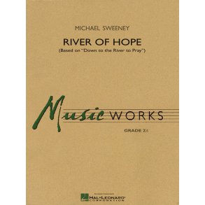 River of Hope : Based on Down to the River to Pray
