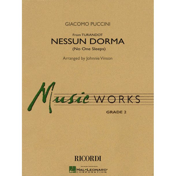 Nessun Dorma : from Turandot (No One Sleeps)