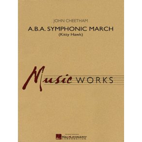 A.B.A. Symphonic March : Kitty Hawk