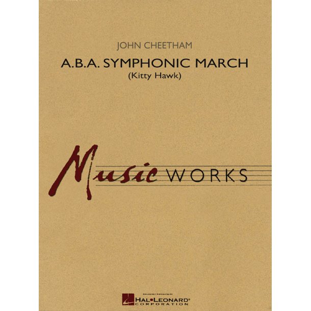 A.B.A. Symphonic March : Kitty Hawk