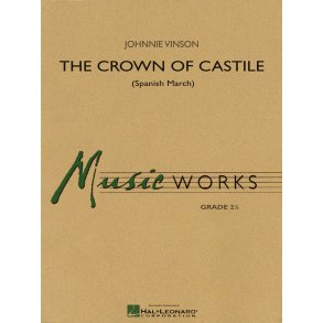 The Crown of Castile : Spanish March