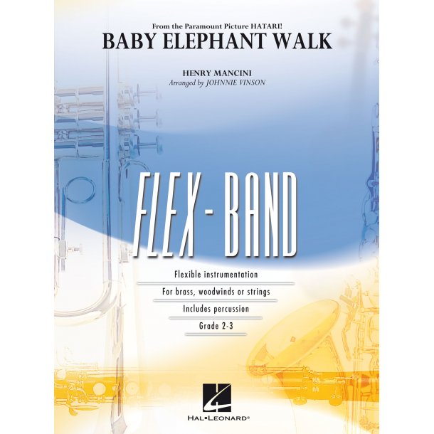 Baby Elephant Walk : From the Paramount Picture Hatari!