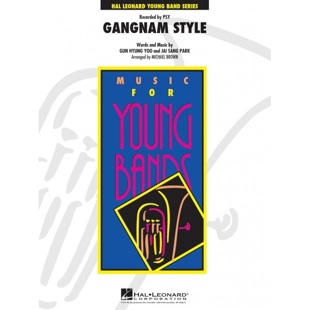 Gangnam Style : Recorded by PSY