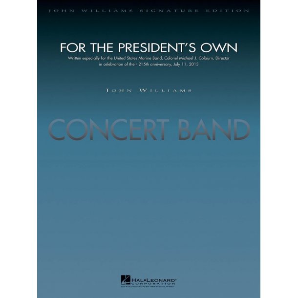 For The President's Own : Deluxe Score