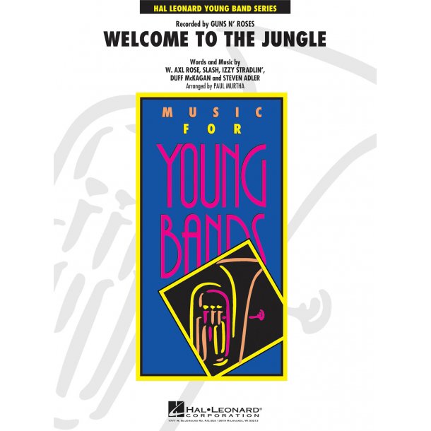 Welcome to the Jungle : Recorded by Guns N' Roses