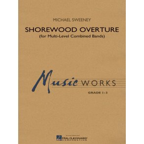 Shorewood Overture : for Multi-level Combined Bands