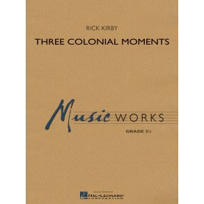 Three Colonial Moments
