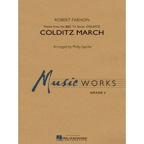 Colditz March : Theme from the BBC TV Series COLDITZ