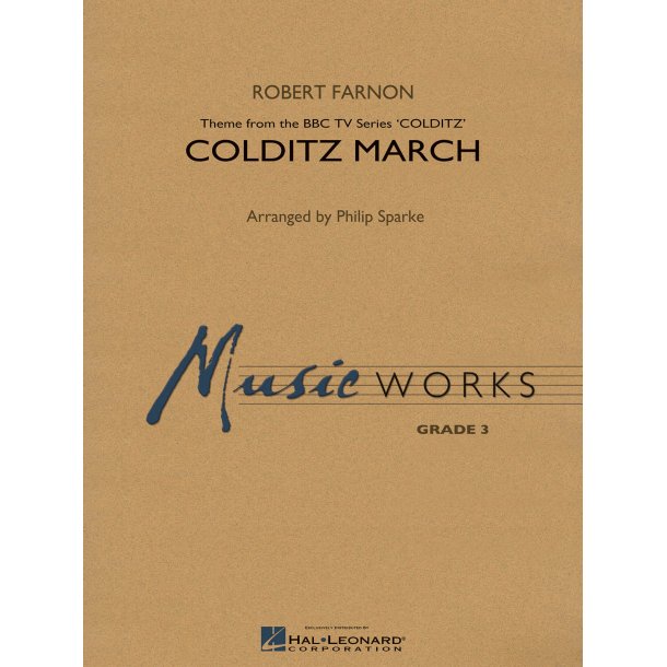 Colditz March : Theme from the BBC TV Series COLDITZ