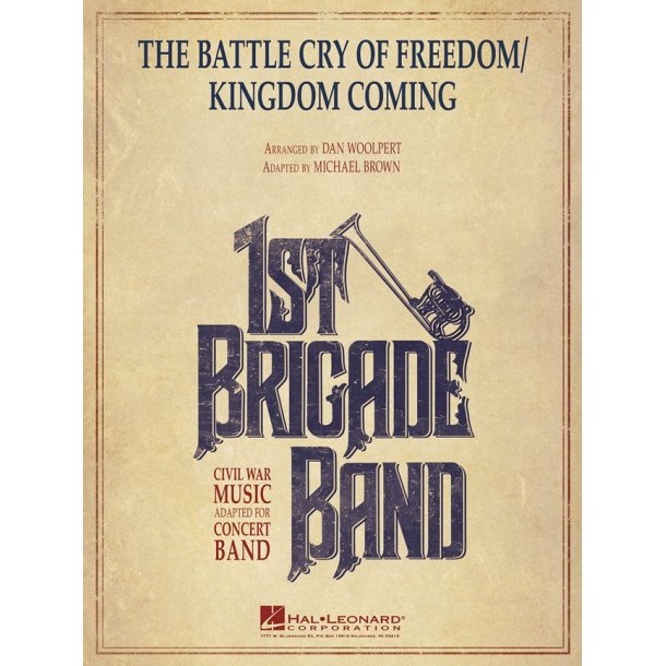 The Battle Cry of Freedom/Kingdom Coming