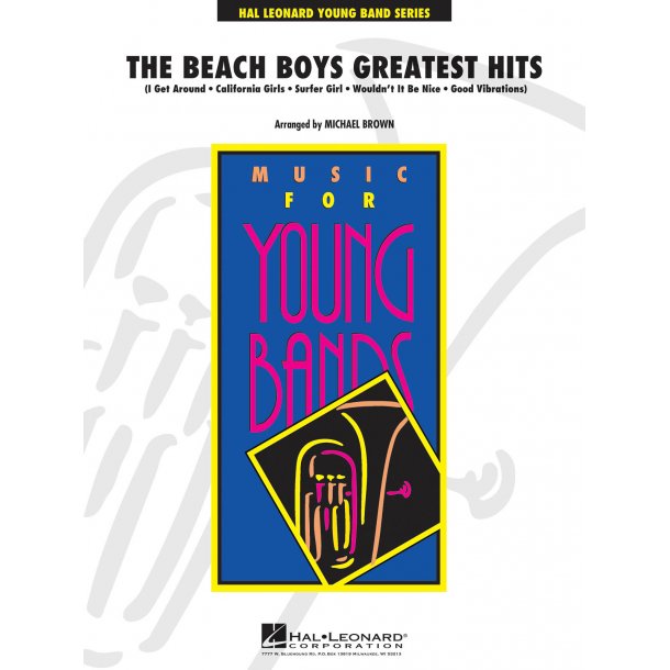 The Beach Boys Greatest Hits : California Girls - Good Vibrations - Surfer Girl - Wouldn't It Be Nice? - I Get Around