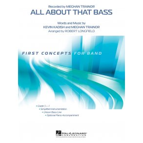 All About That Bass : as performed by Meghan Trainor