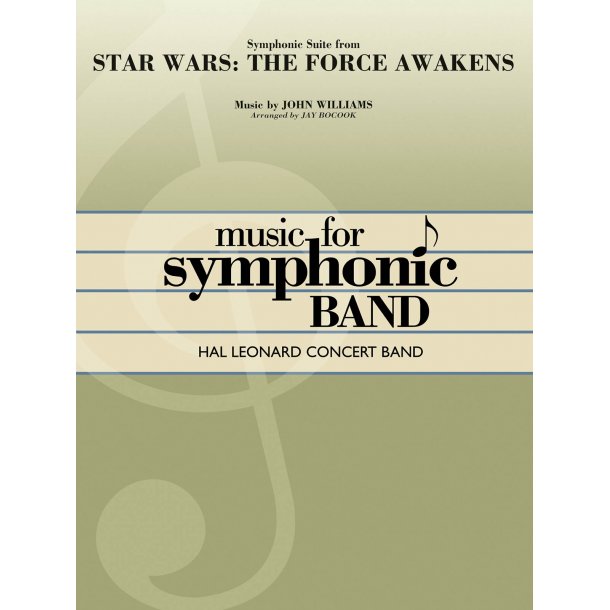 Symphonic Suite from Star Wars: The Force Awakens