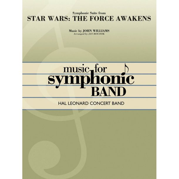Symphonic Suite from Star Wars: The Force Awakens