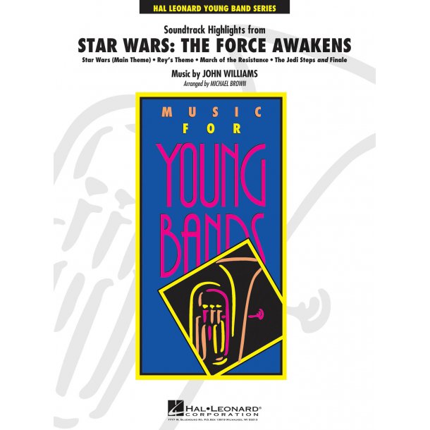 Star Wars: The Force Awakens : Soundtrack Highlights (Main Theme, Rey's Theme, March of the Resistance, The Jedi Steps and Finale)