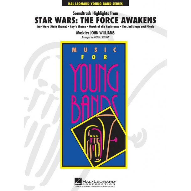 Star Wars: The Force Awakens : Soundtrack Highlights (Main Theme, Rey's Theme, March of the Resistance, The Jedi Steps and Finale)