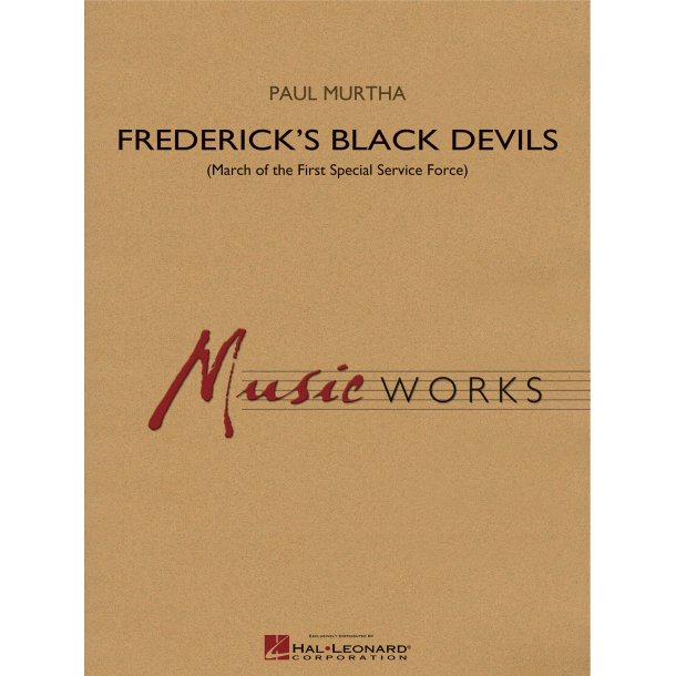 Frederick's Black Devils : (March of the First Special Service Force)