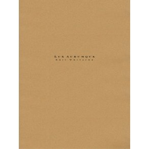 Lux Aurumque : for Orchestra