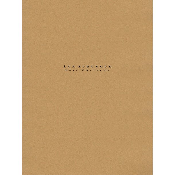 Lux Aurumque : for Orchestra