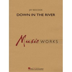 Jay Bocook: Down In The River (Score And Parts)