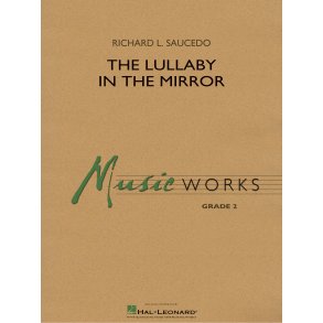 The Lullaby in the Mirror