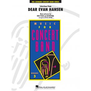 Benj Pasek/Justin Paul: Selections From Dear Evan Hansen (Arr. Brown) -  Young Concert Band