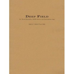 Deep Field : Adapted for Wind Ensemble, Choir, and Smartphone App