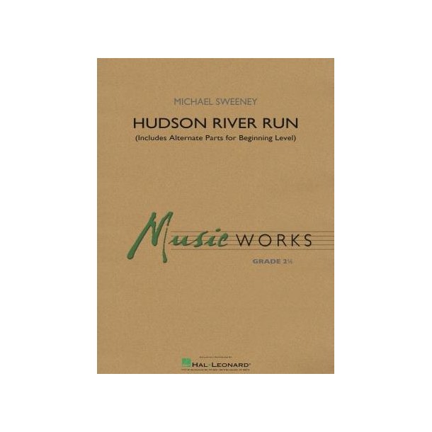 Hudson River Run : (includes alternate parts for beginning level players)