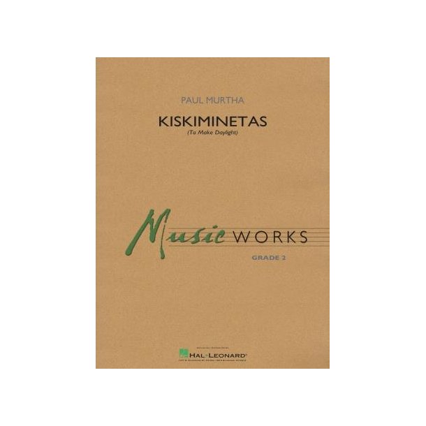 Kiskiminetas (To Make Daylight)