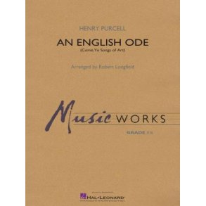 An English Ode (Come, Ye Sons of Art)