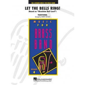 Let the Bells Ring! : (Based on Ukrainian Bell Carol)