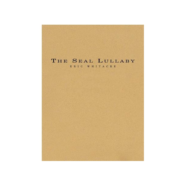 The Seal Lullaby : For Flexible Wind Band