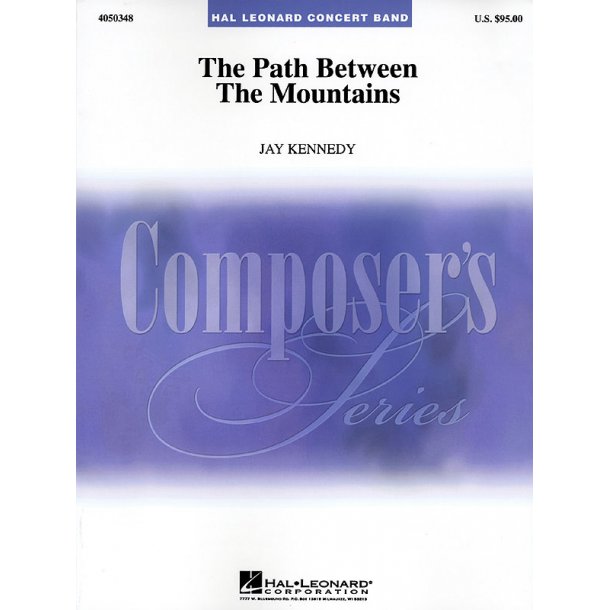 The Path Between The Mountains Full Score