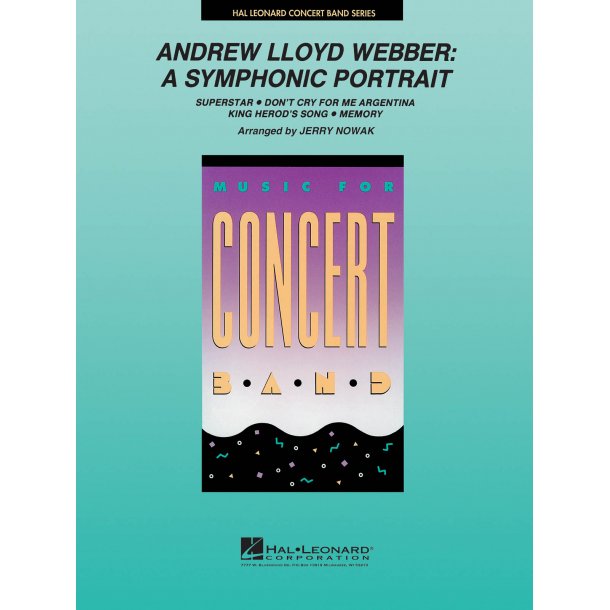 Andrew Lloyd Webber A Symphonic Portrait