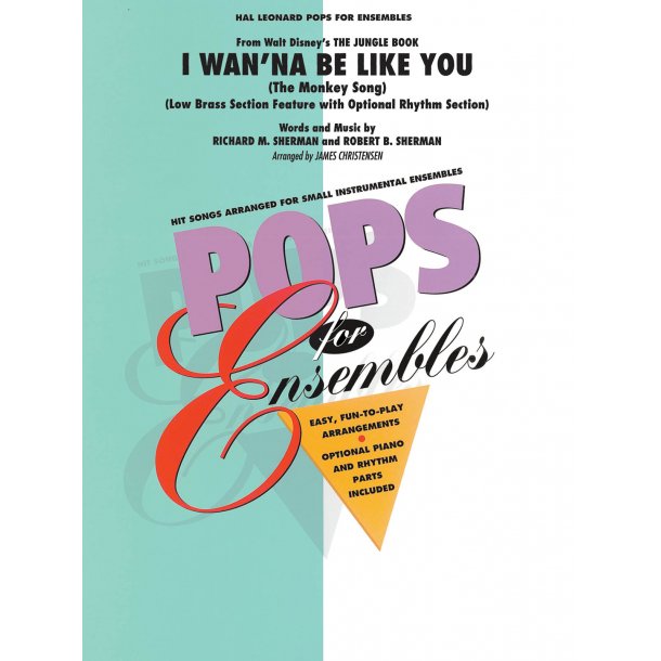 I Wan'na Be Like You : (The Monkey Song)