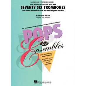 Seventy Six Trombones