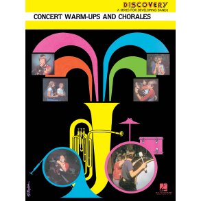 Concert Warm-Ups and Chorales