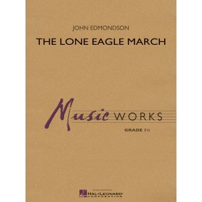 The Lone Eagle March