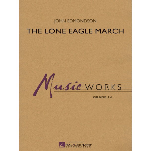 The Lone Eagle March