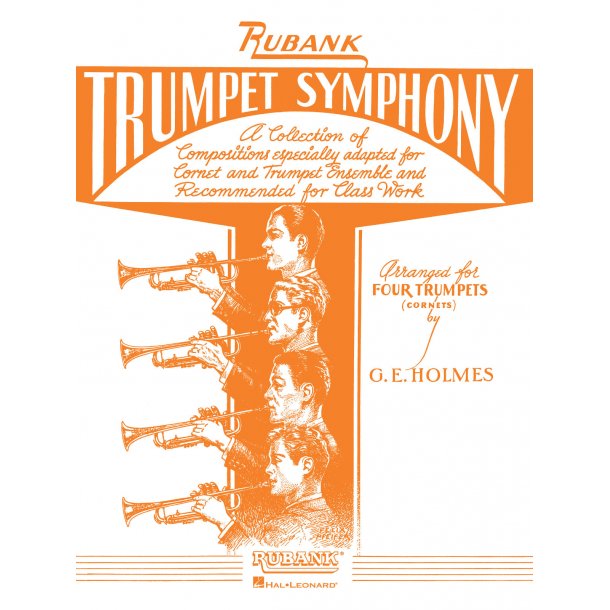 Trumpet Symphony : for Cornet/Trumpet Quartet or Ensemble