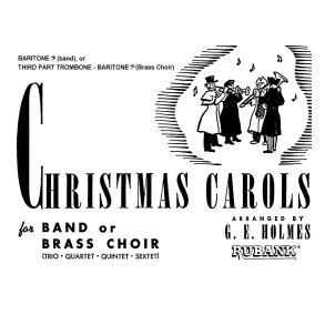 Christmas Carols for Band or Brass Choir : Baritone B.C.