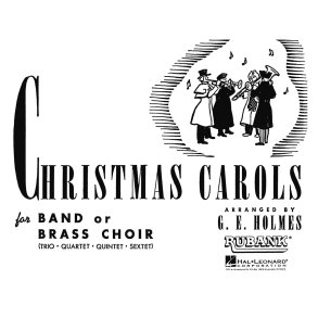 Christmas Carols for Band or Brass Choir - Score : Rubank
