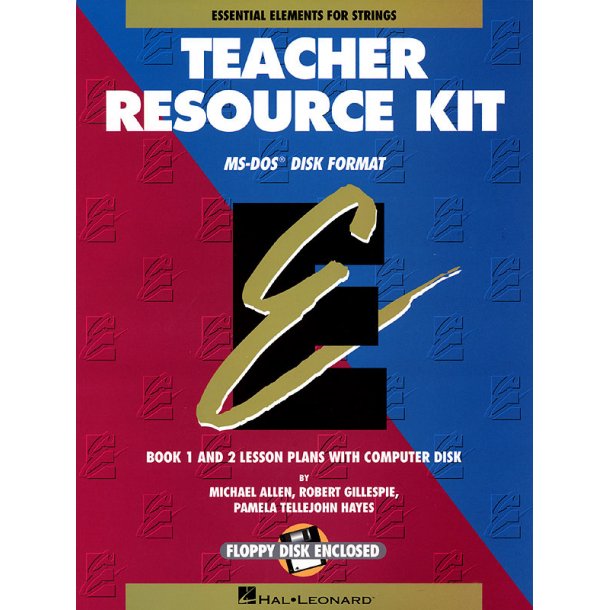 Essential Elements for Strings : Teacher Resource Kit with Windows/DOS Disk