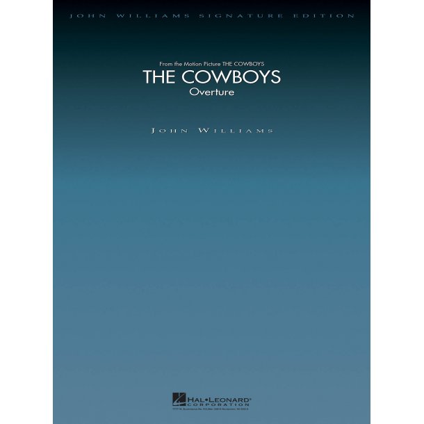 The Cowboys Overture : Deluxe Score